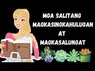 Video thumbnail for MGA SALITANG MAGKASINGKAHULUGAN AT MAGKASALUNGAT