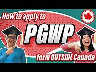 Video thumbnail for How to apply to my PGWP from outside Canada? Step by step IRCC form