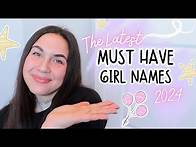 Video thumbnail for Latest Must Have Girl Names for Your 2024 Baby Name List | Baby Names You'll LOVE for Girls! 💖