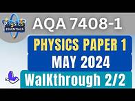 Video thumbnail for AQA A LEVEL PHYSICS PAPER 1 7408/1 2024 | COMPLETE WALKTHROUGH PART 2 OF 2 |AQA PHYSICS MAY 2024|