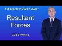 Video thumbnail for GCSE Physics Revision "Resultant Forces"