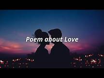Video thumbnail for a poem about Love