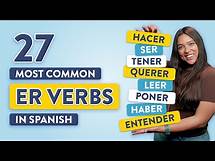 Video thumbnail for 27 Most Common ER Verbs in Spanish