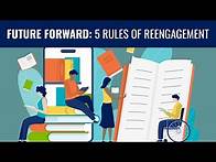 Video thumbnail for Future Forward: 5 Rules of Reengagement