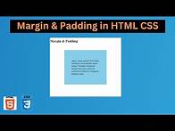 Video thumbnail for Margin & Padding in HTML CSS | CSS Tutorial