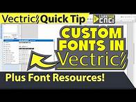 Video thumbnail for How to Download Custom Fonts to Vectric - Vectric VCarve, Aspire, & Cut2D Quick Tip