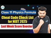 Video thumbnail for Complete Class 11 Physics Formulas Cheat Code Checklist for NEET 2025 | Score Booster! | Adarsh Sir