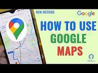 Video thumbnail for How to Use Google Maps 2025 [New Method]