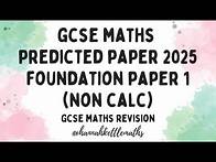 Video thumbnail for GCSE Maths Predicted Paper Edexcel Foundation Paper 1 - Non Calc - 15th May 2025 | Maths Revision