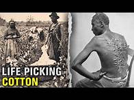 Video thumbnail for The DISTURBING Life Of A Slave On A Cotton Plantation