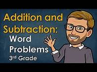 Video thumbnail for Solving Single-Step Word Problems with Addition and Subtraction | Math Strategies for World Problems
