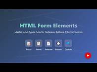 Video thumbnail for Mastering HTML Forms: Elements, Attributes & Best Practices for Beginners!