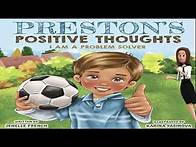 Video thumbnail for Preston's Positive Thoughts - Read Aloud! Books encouraging positive thinking for kids | Minty Kidz