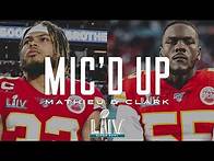 Video thumbnail for Tyrann Mathieu & Frank Clark Mic'd Up in Super Bowl LIV | 49ers vs. Chiefs
