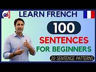 Video thumbnail for Learn 20 French Sentence Patterns with 100 Easy Examples