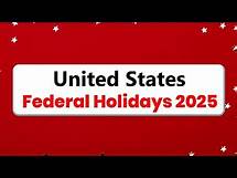 Video thumbnail for Federal Holidays 2025: Allthe Must-Know Dates to Mark on Your Calendar ll Federal Holidays usa 2025