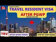 Video thumbnail for How to Apply Temporary Resident Visa After Getting Work Permit 2024 || How to apply TRV after PGWP