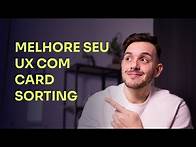 Video thumbnail for Aumente o sucesso do seu projeto de UX | Técnica de card sorting!