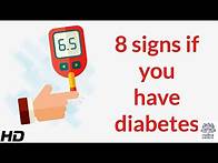 Video thumbnail for 8 Signs If You Have Diabetes