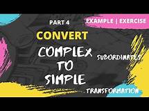 Video thumbnail for How to convert Complex to Simple Sentence | Example | Exercise | Transformation of Sentences