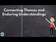 Video thumbnail for Georgia Standards of Excellence - Social Studies - Connecting Themes and Enduring Understandings