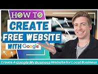 Video thumbnail for How To Create A Free Website for Local Business | Google My Business Website [2021]