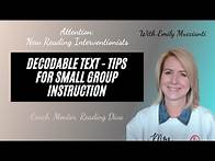 Video thumbnail for Unlocking The Secrets Of Decodable Text: Expert Tips For Small Group Reading Success
