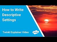 Video thumbnail for How to Write a Setting Description in Creative Writing