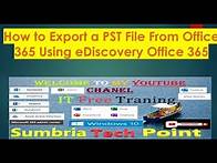 Video thumbnail for How to Export a PST File from Office 365 Using eDiscovery