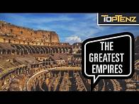 Video thumbnail for Top 10 Most Important Empires In World History