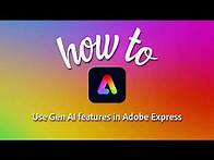 Video thumbnail for Generative AI: Text Effects and Text-to-Image in Adobe Express