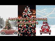 Video thumbnail for Aesthetic Christmas wallpapers
