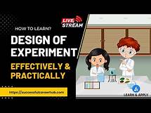 Video thumbnail for Design Of Experiments (DOE): Learn It Effectively With Examples