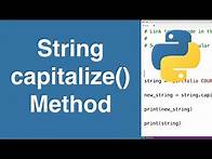 Video thumbnail for String capitalize() Method | Python Tutorial