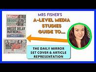Video thumbnail for A-level Media - Daily Mirror 2021+ Representation