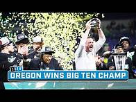 Video thumbnail for Oregon Wins 2024 Big Ten Championship; Hear From Dan Lanning, Dillon Gabriel, Nikko Reed & More