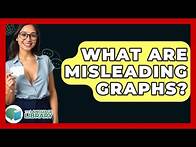 Video thumbnail for What Are Misleading Graphs? - The Language Library
