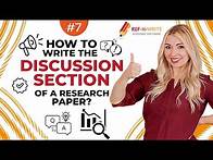 Video thumbnail for #7 How to Write the Discussion Section of a Research Paper?