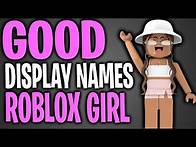 Video thumbnail for TOP 100 GOOD DISPLAY NAMES For Roblox Girl | Roblox DISPLAY NAMES