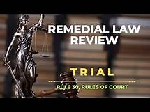Video thumbnail for RULE 30 - TRIAL | REMEDIAL LAW REVIEW