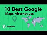Video thumbnail for 10 Best Google Maps Alternatives in 2021