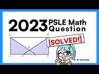 Video thumbnail for 2023 PSLE Math Question Answered | Ratio and Fraction | Paper 1