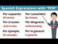 Video thumbnail for 25 Common Spanish Expressions with 'POR' You Need to Know