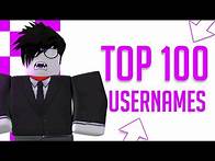 Video thumbnail for TOP 100+ AWESOME ROBLOX Usernames For Roblox!