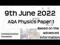 Video thumbnail for AQA Physics Paper 1 Revision - 9th June 2022 - GCSE Combined Science Foundation Exam