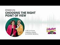 Video thumbnail for Episode 016 Choosing The Right Point of View