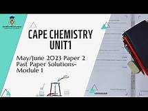 Video thumbnail for CAPE Chemistry Unit 1 May/June 2023 Paper 2 Past Paper Solutions-Module 1