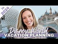 Video thumbnail for HOW TO PLAN A DISNEY VACATION IN 2024 | Disney World Vacation Planning | Planning a Disney Trip