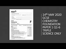 Video thumbnail for AQA GCSE Chemistry Foundation paper1 2020 with worked answers for some questions