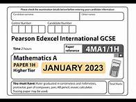 Video thumbnail for IGCSE Mathematics January 2023 - 4MA1/1H